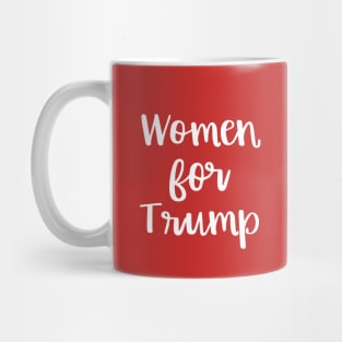 Women for Trump Proud Female Support the President Mug